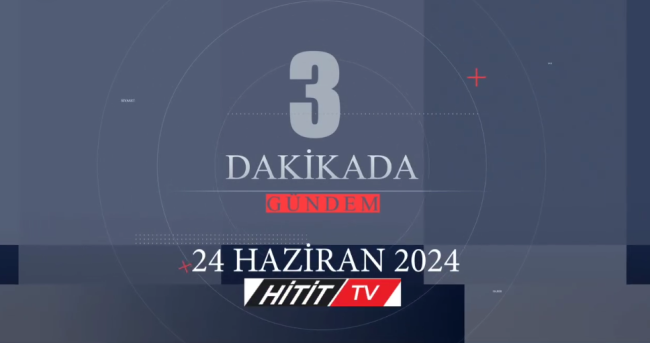 3 DakikadaTürkiye Gündemi! 