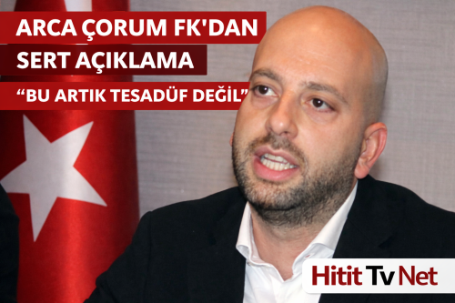 “Çorum FK’dan Sert Açıklama: Hedef Gösteriliyoruz”