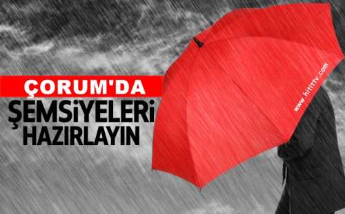 ​Sondakika Çorum'a Meteorolojik Uyarı!..