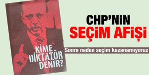 CHP YEREL SEÇİM AFİŞİNİ HAZIRLATTI