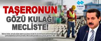 1 milyon taşeron işçinin gözü Meclis'te