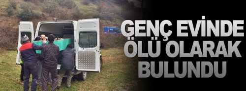 20 yaşındaki genç evinde ölü bulundu