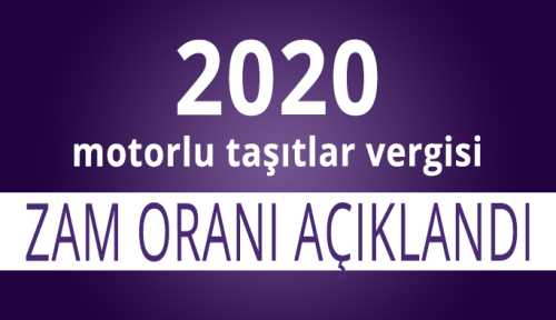 2020 motorlu taşıtlar vergisi zam oranı açıklandı