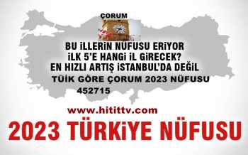 2023 YILI İLLERİN NÜFUS RAKAMLARI TAHMİNİ