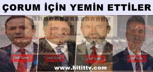 27. Dönem Çorum Milletvekilleri yemin etti