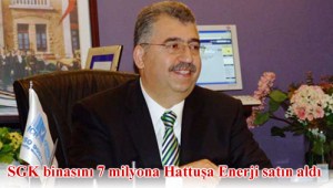 AHLATCI GRUP SGK BİNASINI SATIN ALDI