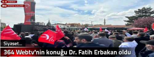 364 Webtv'nin konuğu Dr. Fatih Erbakan oldu