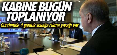 4 Günlük sokağa çıkma yasağı geliyor!