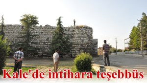 ÇORUM KALESİNDEN İNTAHAR ETMEK İSTEDİ