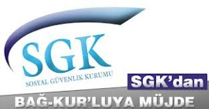 BORÇLU BAĞ KUR'LUYA MÜJDE...AF VAR