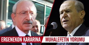 Muhalefetden  Ergenekon yorumu