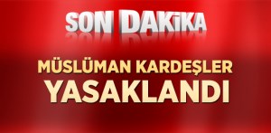 Darbe Yönetimi Müslüman Kardeşleri Yasakladı
