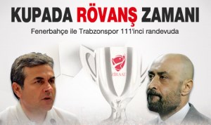 TÜRKİYE'DE RÖVANŞ ZAMANI