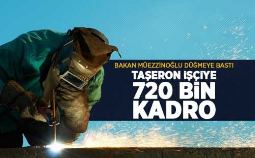 720 bin taşeron işçiye kadro