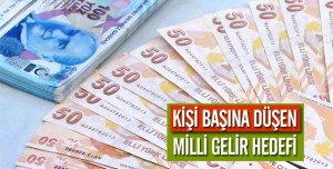 Dönem sonunda milli gelir 16 bin dolar