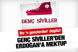 GENÇ SİVİLLER; SADECE BAŞBAKANIMIZ OLUN