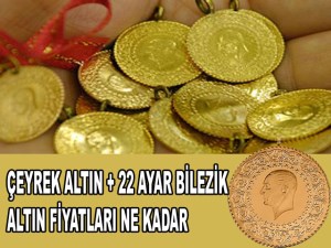 ALTIN PİYASASINDA SON DURUM ?
