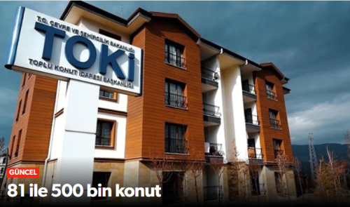 81 il için 500 Bin Yeni Sosyal Konut