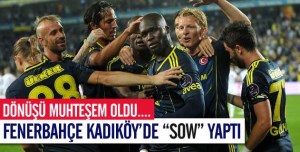 FENERBAHÇE ŞOW YAPTI