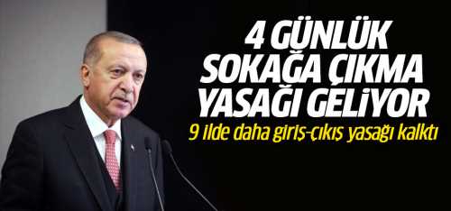 9 ilde daha giriş çıkış kısıtlaması kalktı