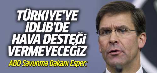 ABD -Türkiye'ye hava desteği vermeyecek