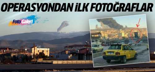Afrin'den gelen İşte ilk fotoğraflar