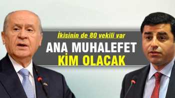 AK Parti-CHP koalisyonu olursa ana muhalefet kim olur?