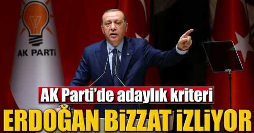 AK Parti’de adaylık kriterini Genelbaşkan Erdoğan belirliyor
