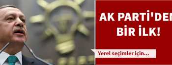 AK Parti'den bir ilk daha