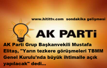 AK Parti'den flaş tezkere açıklaması