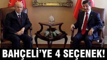 AK PARTİ'DEN MHP'YE 4 SEÇENEK