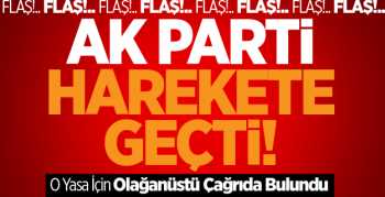 AK Parti'den Olağanüstü Toplantı Çağrısı