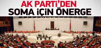 AK Parti'den Soma için önerge