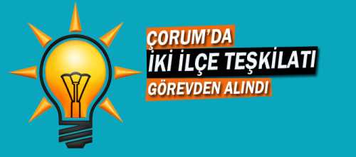 AK Parti Genel Merkezi’nin direktifleri doğrultusunda İskilip ve Osmancık Teşkilatlarının istifası alındı.