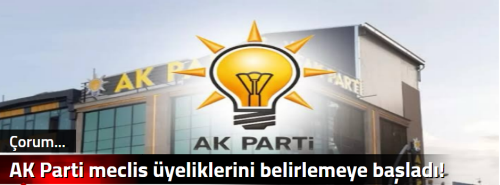 AK Parti meclis üyeliklerini belirlemeye başladı!