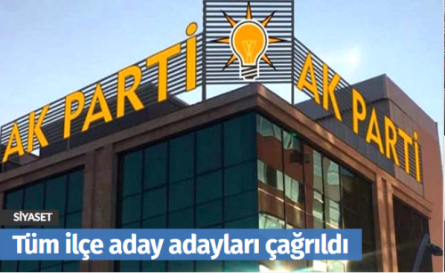 AK Parti’nin Çorum ilçe belediye başkan aday adayları partiye çağrıldı 