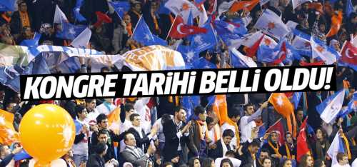 AK Partide kongre tarihi 18 Ağustos