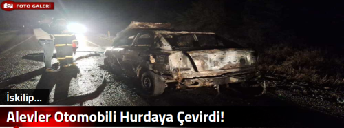 Alevler Otomobili Hurdaya Çevirdi! 