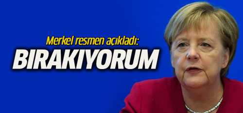Almanya Başbakanı Merkel bırakıyor