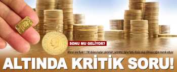 Altın fiyatı ne olacak? Daha fazla düşecek mi?