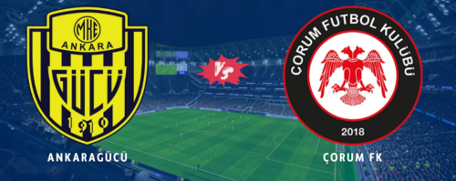 Ankaragücü-Çorum FK maçı 