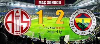 Antalyaspor 1-2 Fenerbahçe