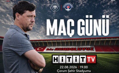 ARCA Çorum FK-Kasımpaşa Maçı Bugün