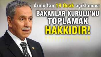 Arınç'tan '19 Ocak' açıklaması