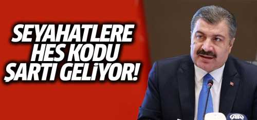 Artık HES koduyla Seyahat edilecek