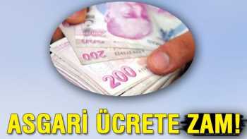 Asgari ücrete zam!