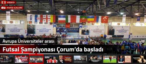 AVRUPA ÜLKELERİNİN GÖZÜ ÇORUM'DA