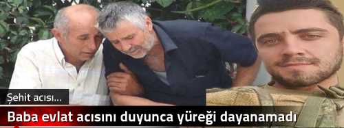 Baba evlat acısını duyunca yüreği dayanamadı