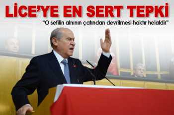 Bahçeli: O sefilin devrilmesi helaldir