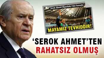Bahçeli, Serok Ahmet'ten rahatsız olmuş